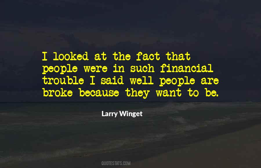 Larry Winget Quotes #1776899