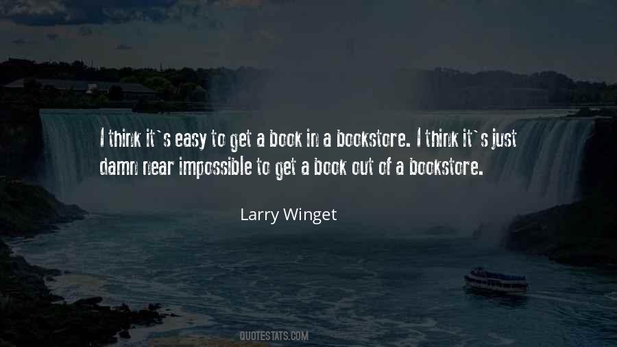 Larry Winget Quotes #215646