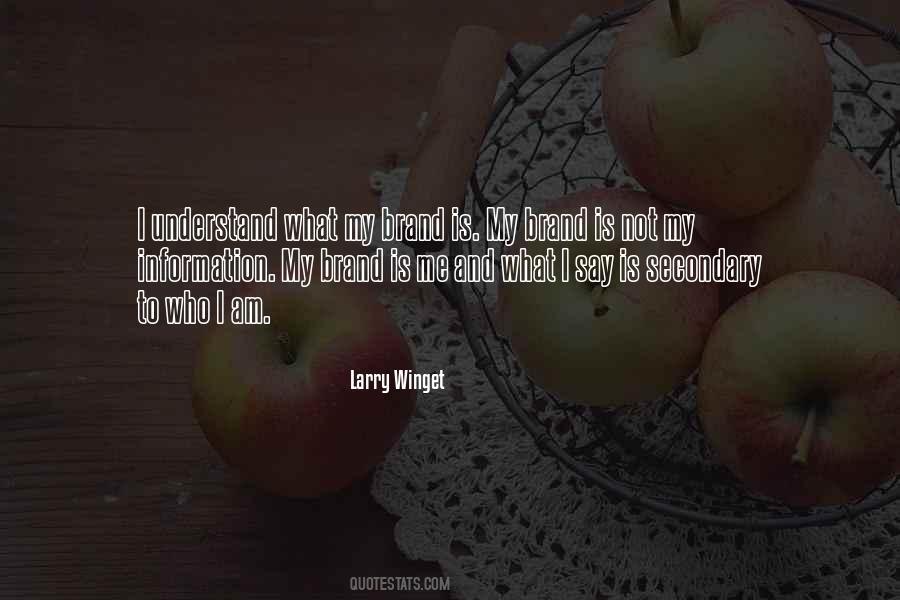 Larry Winget Quotes #908400