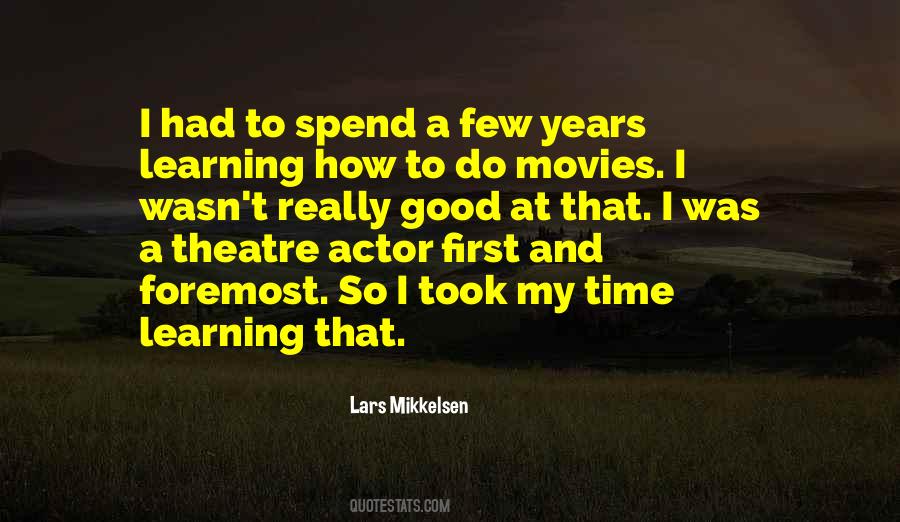 Lars Mikkelsen Quotes #1534051