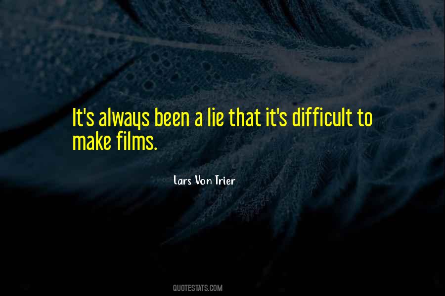 Lars Von Trier Quotes #1468102