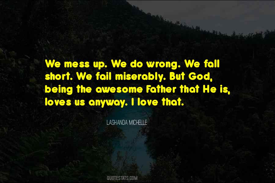 Lashanda Michelle Quotes #690069