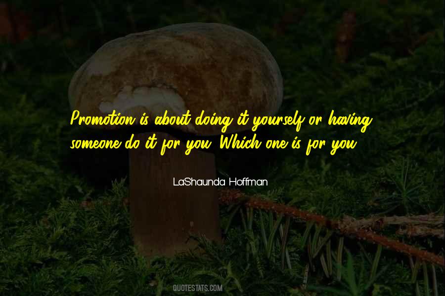 LaShaunda Hoffman Quotes #935445