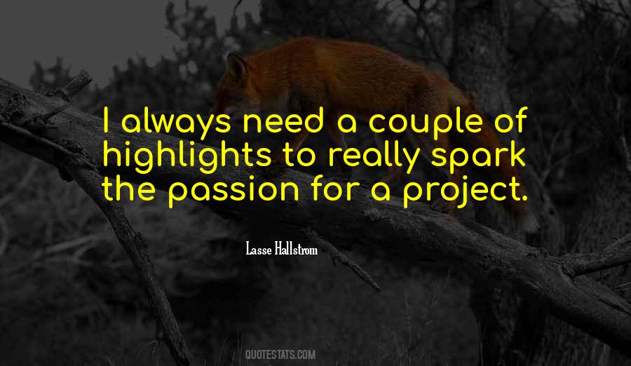 Lasse Hallstrom Quotes #1322254