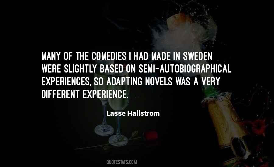 Lasse Hallstrom Quotes #220801