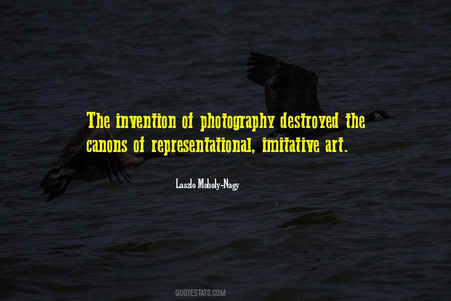 Laszlo Moholy-Nagy Quotes #1117063