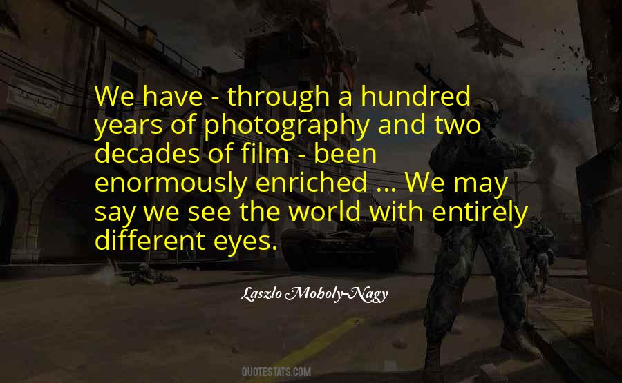 Laszlo Moholy-Nagy Quotes #360119