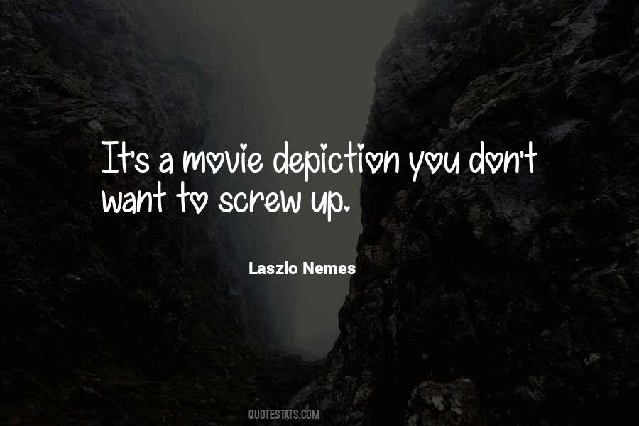 Laszlo Nemes Quotes #1457231