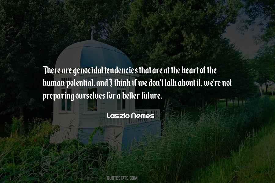 Laszlo Nemes Quotes #1473927