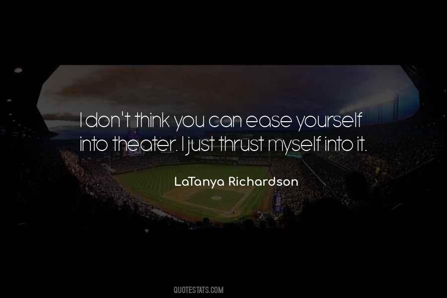 LaTanya Richardson Quotes #1717402