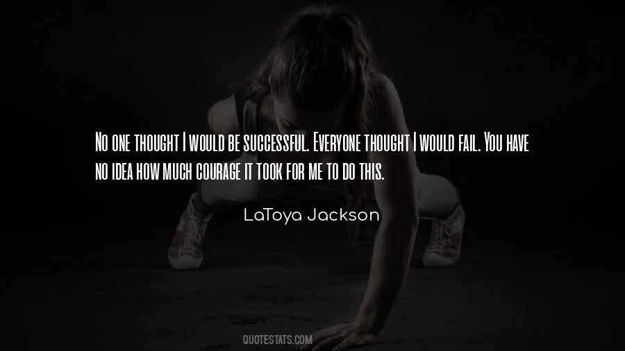 LaToya Jackson Quotes #1172272