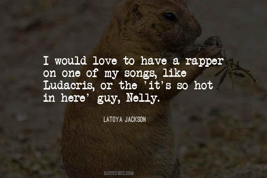 LaToya Jackson Quotes #1858528