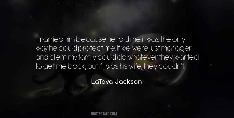 LaToya Jackson Quotes #969436