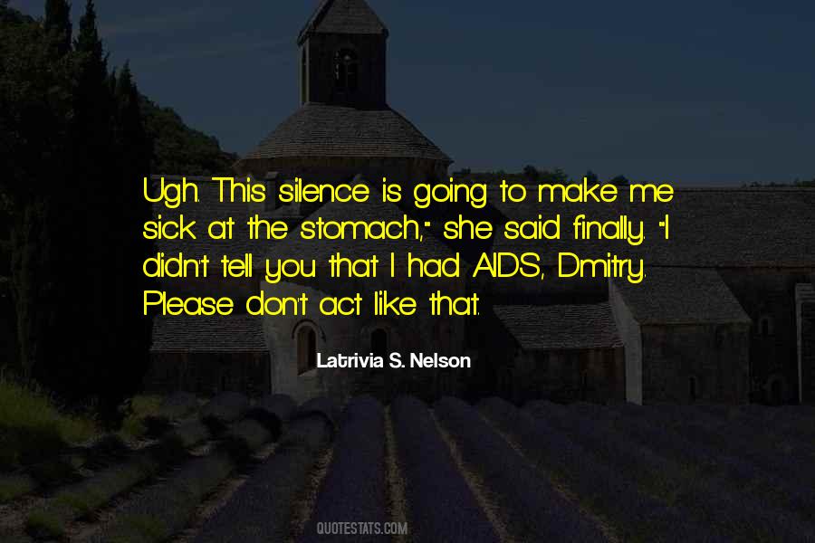 Latrivia S. Nelson Quotes #1122228