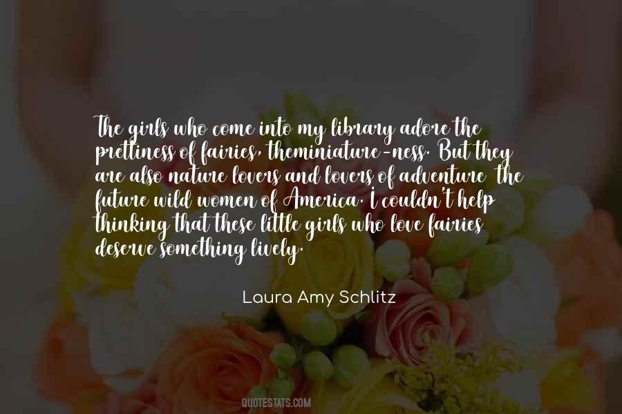 Laura Amy Schlitz Quotes #1512319