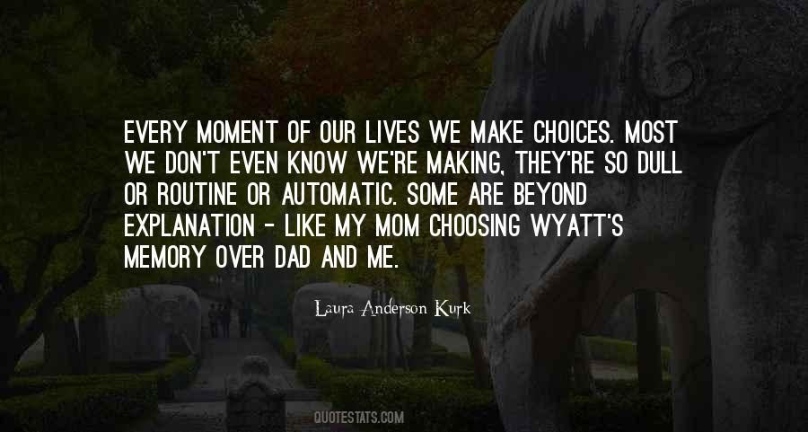 Laura Anderson Kurk Quotes #1618730