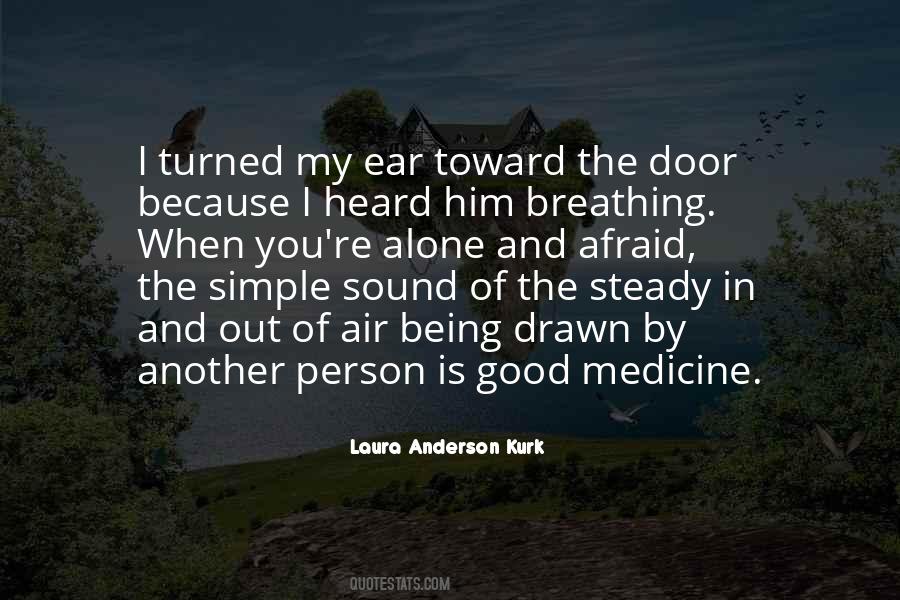 Laura Anderson Kurk Quotes #1651544