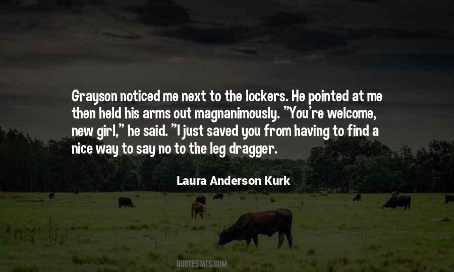 Laura Anderson Kurk Quotes #852990