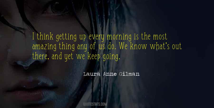 Laura Anne Gilman Quotes #1596612