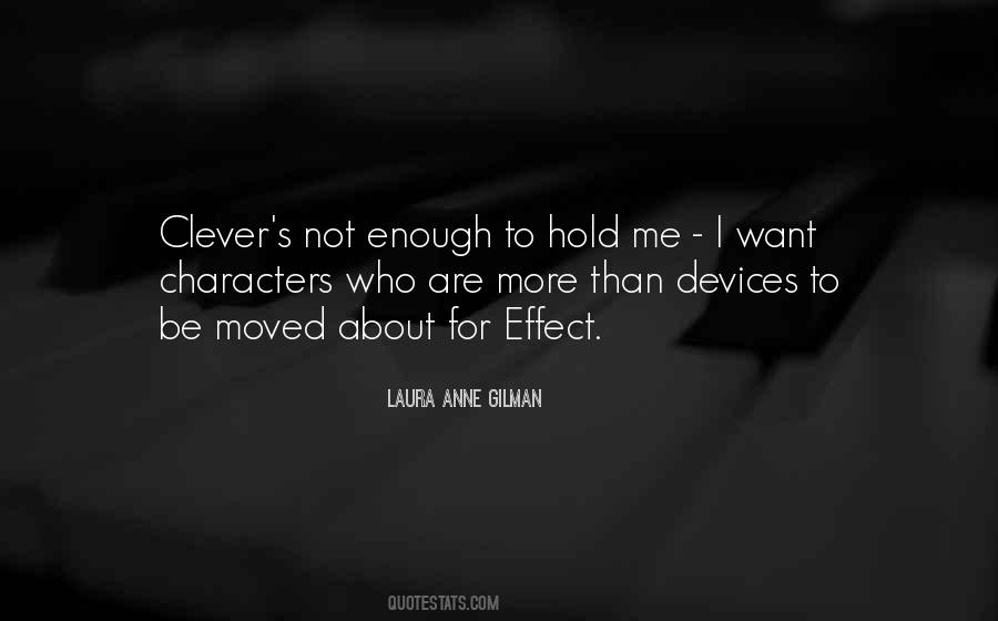 Laura Anne Gilman Quotes #31061