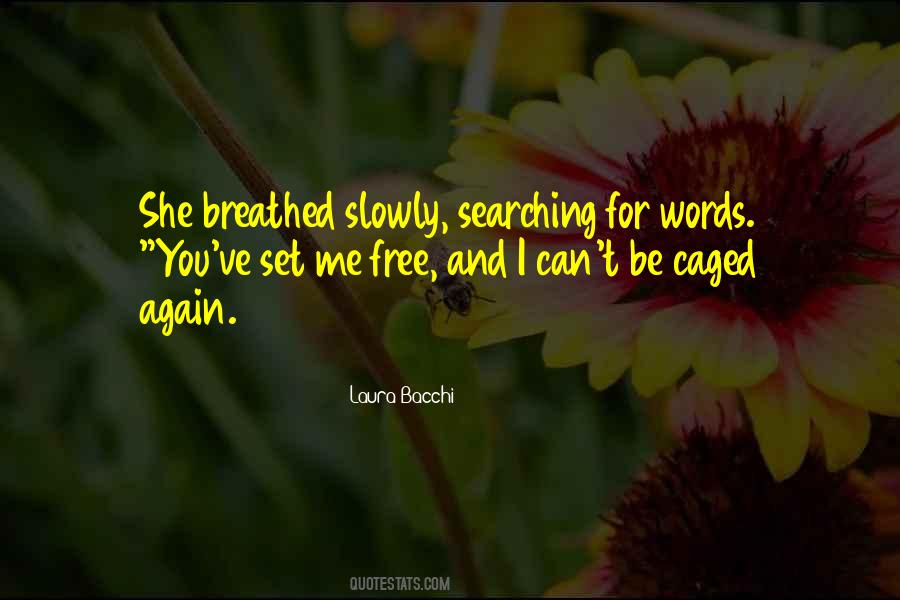 Laura Bacchi Quotes #747621 Laura Bacchi Quotes #747621