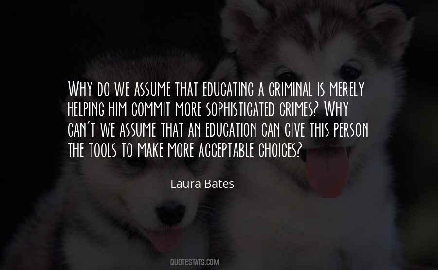 Laura Bates Quotes #1098399