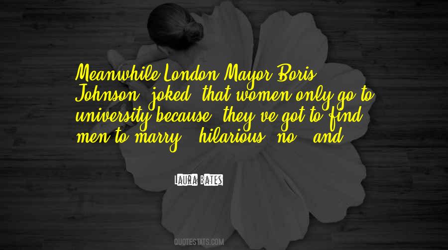 Laura Bates Quotes #1763724
