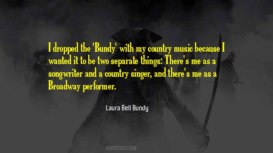 Laura Bell Bundy Quotes #1475208