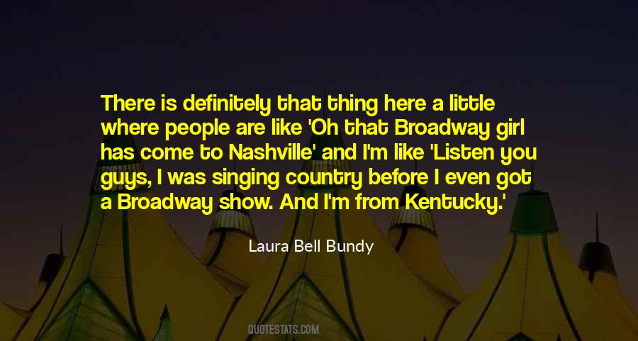 Laura Bell Bundy Quotes #344580