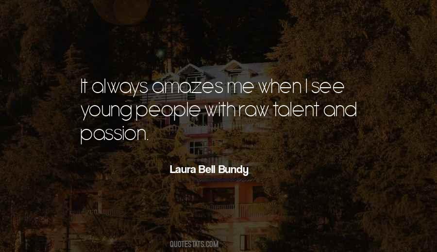 Laura Bell Bundy Quotes #681357