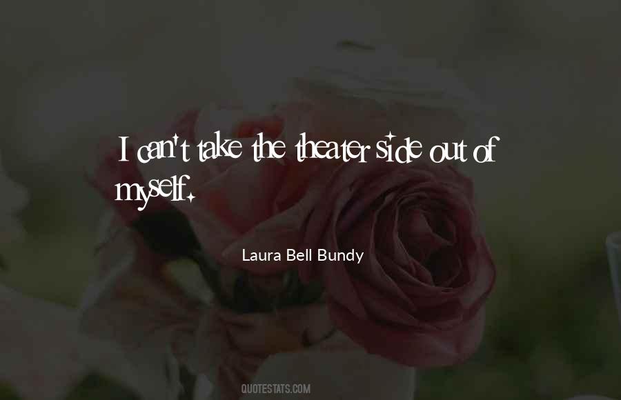 Laura Bell Bundy Quotes #920023