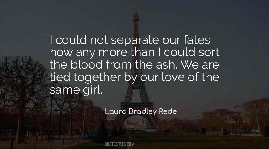 Laura Bradley Rede Quotes #101482 Laura Bradley Rede Quotes #101482