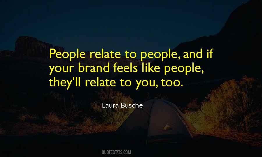 Laura Busche Quotes #1855154