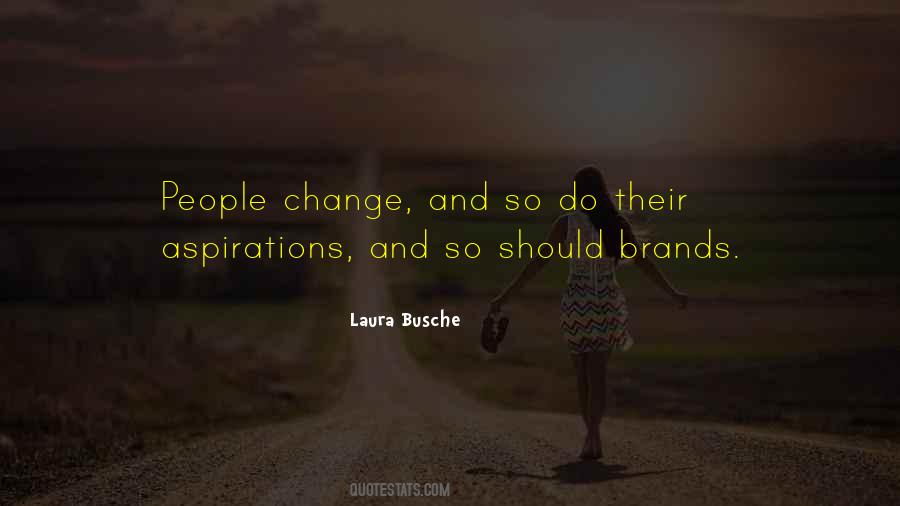 Laura Busche Quotes #868530