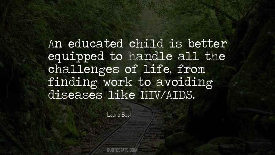 Laura Bush Quotes #1087194
