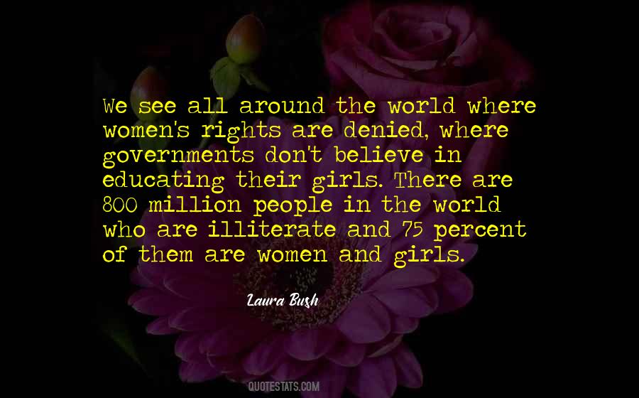 Laura Bush Quotes #1242599