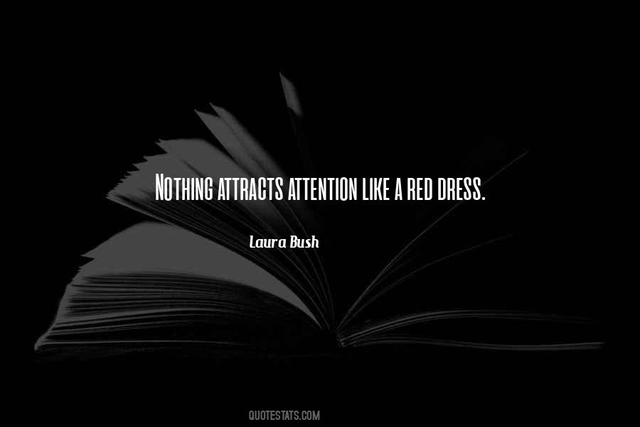 Laura Bush Quotes #138992