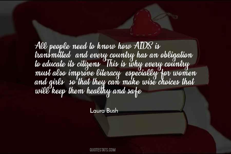 Laura Bush Quotes #1446128