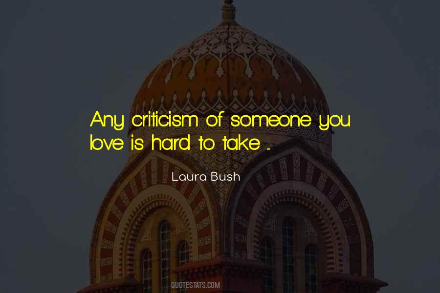 Laura Bush Quotes #1479645