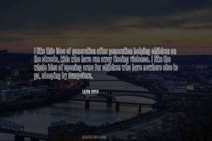 Laura Bush Quotes #1873260