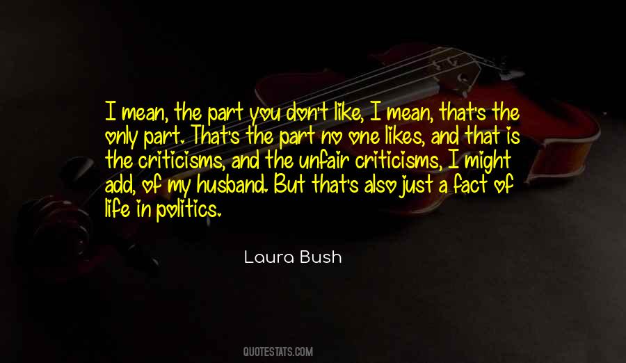 Laura Bush Quotes #204473