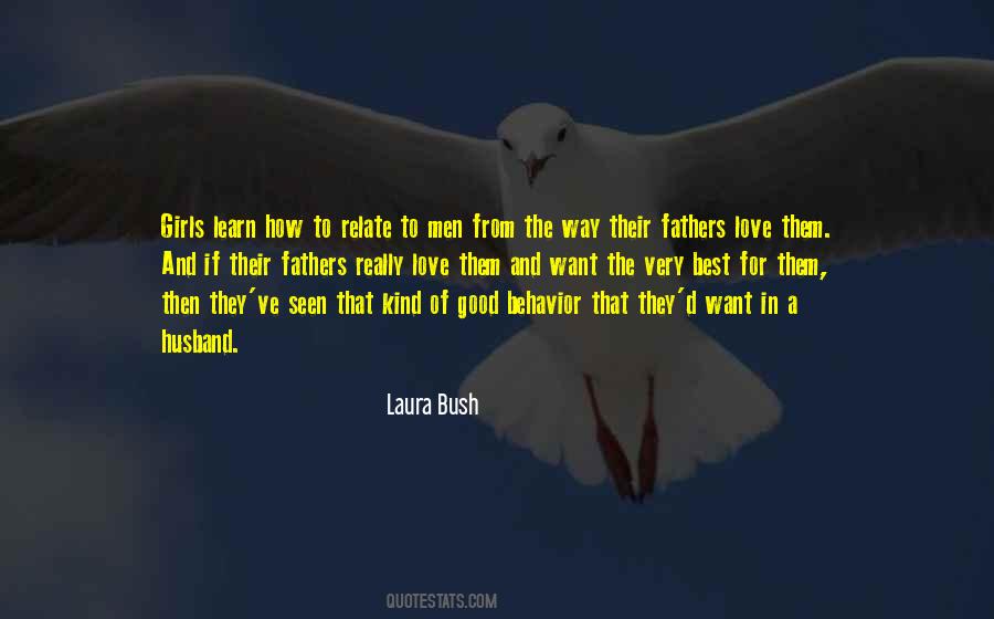 Laura Bush Quotes #252499
