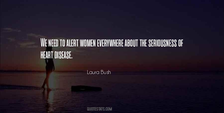 Laura Bush Quotes #403966