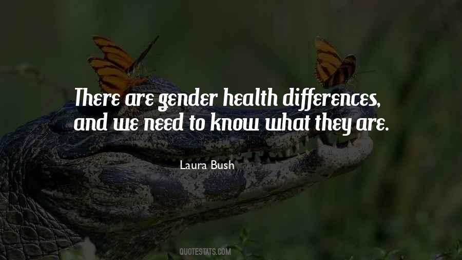 Laura Bush Quotes #498820