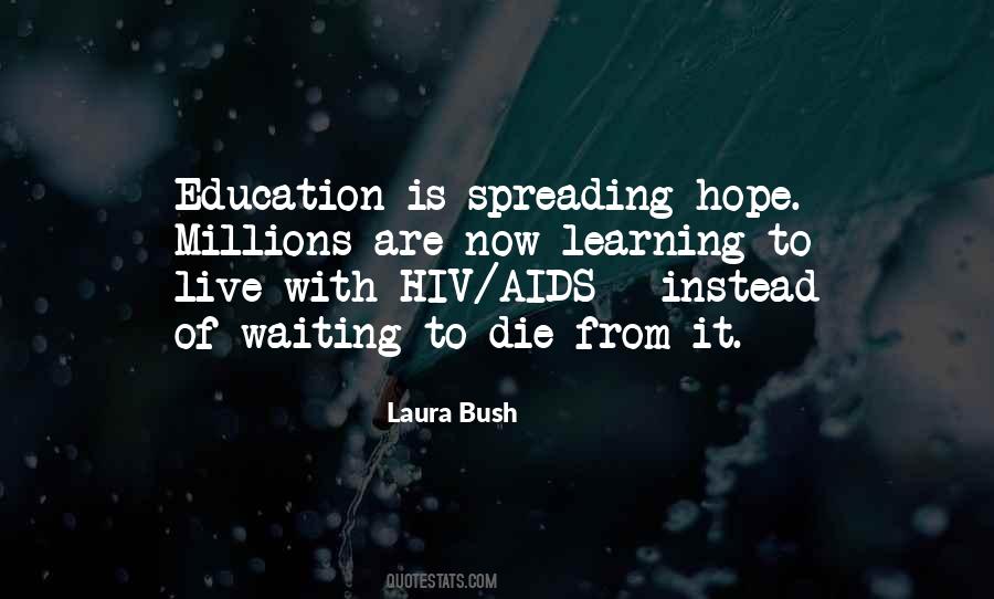 Laura Bush Quotes #616358