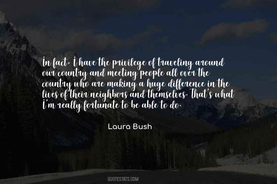 Laura Bush Quotes #756590