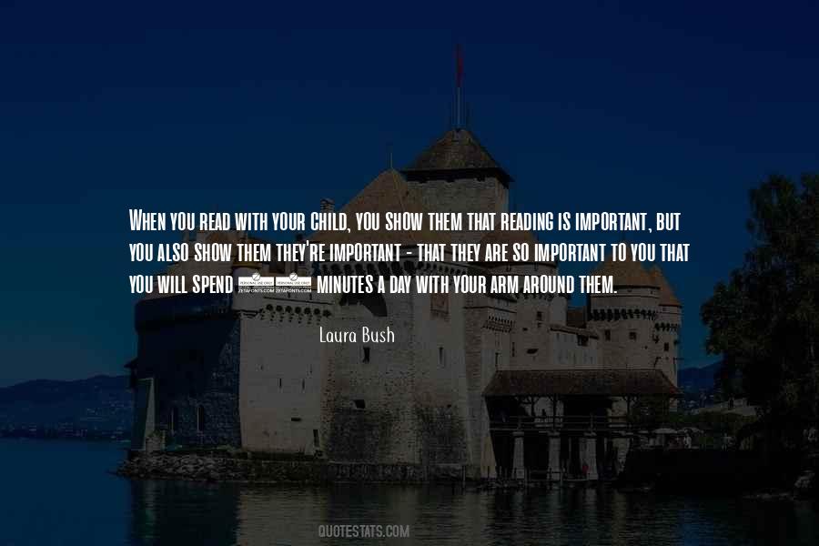 Laura Bush Quotes #924600