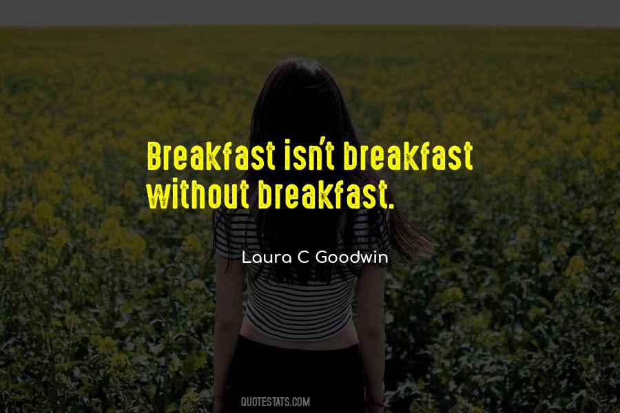 Laura C Goodwin Quotes #40648 Laura C Goodwin Quotes #40648