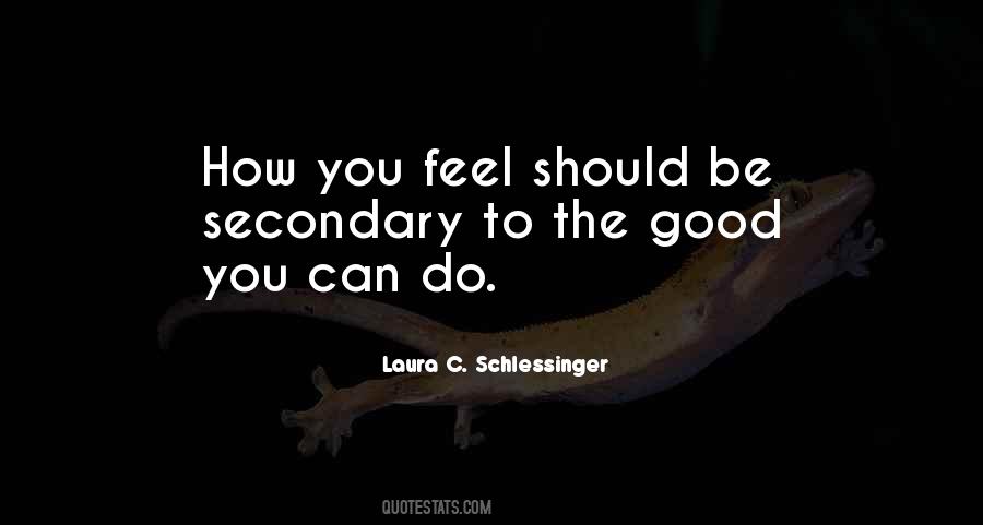 Laura C. Schlessinger Quotes #1757458