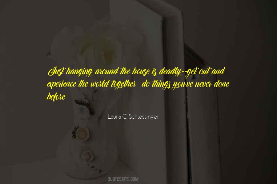 Laura C. Schlessinger Quotes #62487
